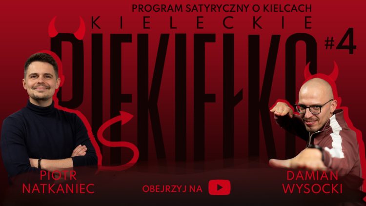 Kieleckie Piekiełko #4 – „Człowiek Wojny” i pijar Wojdy