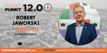 PUNKT12 – Robert Jaworski, burmistrz Chęcin: Nasza gmina realizuje zarówno wielomilionowe, jak i mniejsze inwestycje w trosce o dobro mieszkańców
