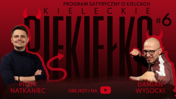 Kieleckie Piekiełko #6 – Dymy, dymy, dymy. Kielce mają nowego przewodniczącego, premier czeka w kolejce  