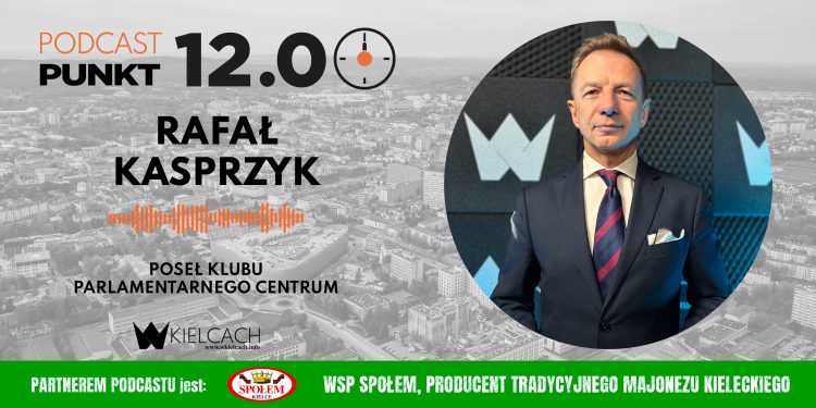 PUNKT12 – Poseł Rafał Kasprzyk: Sejmowa Komisja Infrastruktury odbędzie się w Kielcach