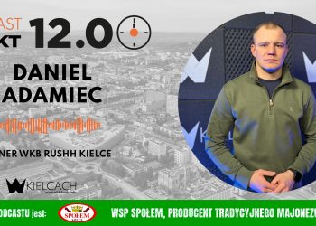 PUNKT12 – Daniel Adamiec, trener WKB RUSHH Kielce: Celujemy w mistrzostwo Polski