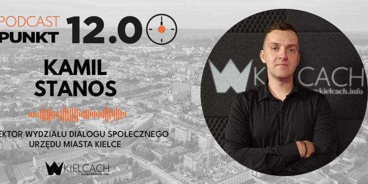 Kamil Stanos, Urząd Miasta Kielce: Uważam, że wśród miast walczących o tytuł stolicy młodzieży, mamy prawdopodobnie największe szanse pod kątem merytorycznym