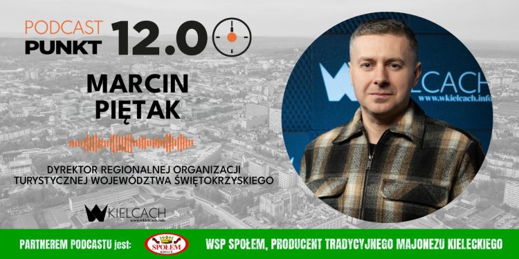Marcin Piętak, dyrektor ROTWŚ: Chcemy rozwijać sieć Infokiosków. Poszerzając ich skalę, będziemy mogli wypromować więcej atrakcji turystycznych