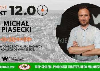 Michał Piasecki, przewodniczący klubu KO: Prezydent Agata Wojda zasługuje na wotum zaufania