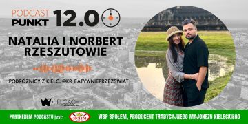 Natalia i Norbert Rzeszutowie, „Kreatywnie Przez Świat”: Podróże to nasz nałóg. Trafiliśmy dobrze i każdemu go życzymy