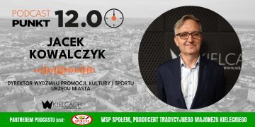 Jacek Kowalczyk, dyr. Wydziału Promocji, Kultury i Sportu UM: Kielce oferują bardzo dużo atrakcji na czas wakacji