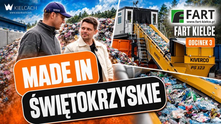 Made In Świętokrzyskie – Fart Kielce – nie tylko budowa dróg, ale też segregacja odpadów (odcinek 3)