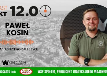 Paweł Kosin, Nadleśnictwo Daleszyce: Jeżeli idziemy na grzyby, to zbierajmy tylko te, które dobrze znamy