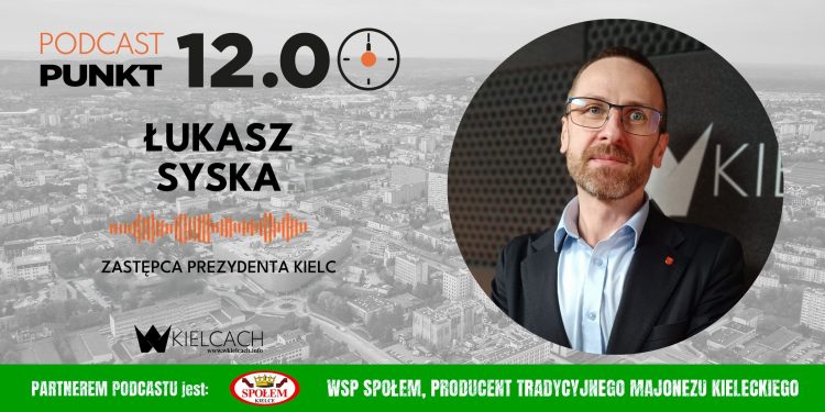 Łukasz Syska, zastępca prezydent Kielc: Bez kredytu konsolidacyjnego będziemy musieli zweryfikować plany dotyczące powstania parkingów