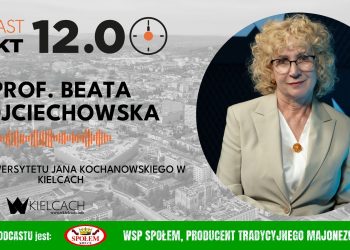 Prof. Beata Wojciechowska, rektor UJK: Najpopularniejszy kierunek na UJK to kierunek lekarski