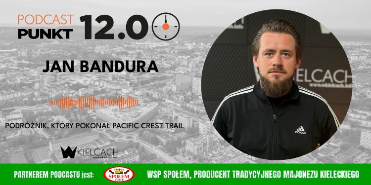 Kielczanin przeszedł Pacific Crest Trail: Nauczyłem się wrażliwości połączonej z wytrwałością