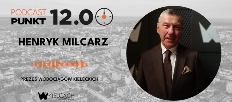 Henryk Milcarz, prezes Wodociągów Kieleckich: Dbamy o cyberbezpieczeństwo